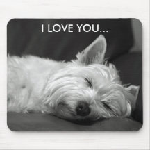 Westie hund Mousepad - JAG ÄLSKAR DIG…