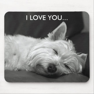 Westie hund Mousepad - JAG ÄLSKAR DIG… Musmatta
