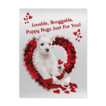 Westie Lovable Snuggable Puppy Hugs Valentine