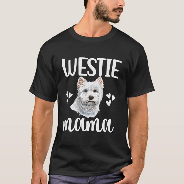 Westie Mama West Highland White Terrier Mom Westie T Shirt (Framsida)