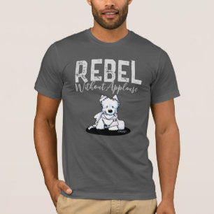 Westie Rebel utan applåder T-Shirt