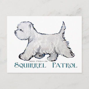 Westie Squirrel Patrol Vykort