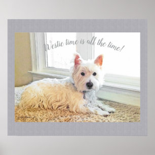 Westie Time är hela tiden, Väster Highland Terrier Poster