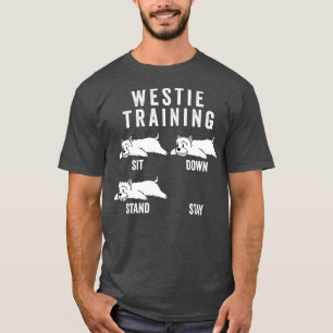 Westie Training Hund T Shirt