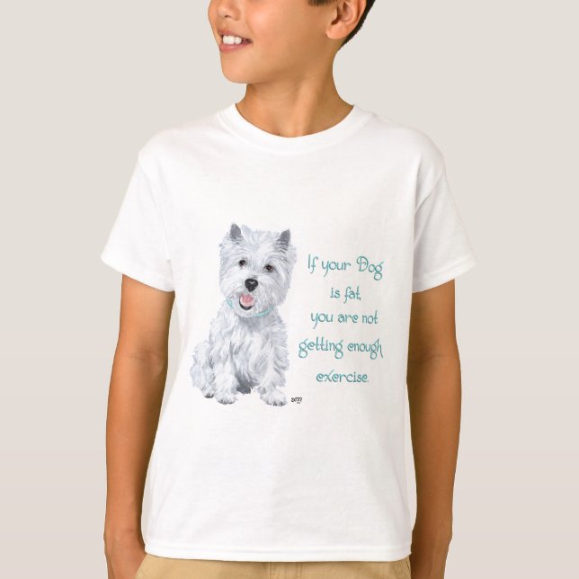 Westie Visdom - Tjuk Hund? Tee (Framsida)