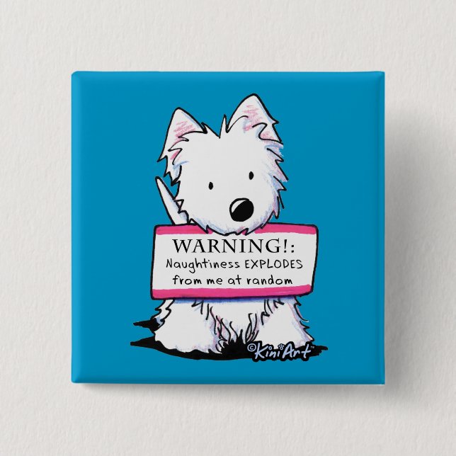Westie Vital Signs: NAUGHTINESS Knapp (Framsida)