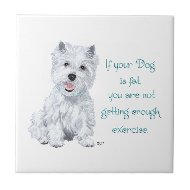 Westie Wisdom Ceramic Tile Kakelplatta (Framsidan)