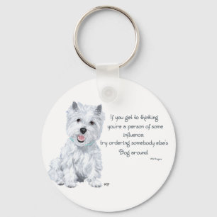 Westie Wisdom - Influential? Nyckelring