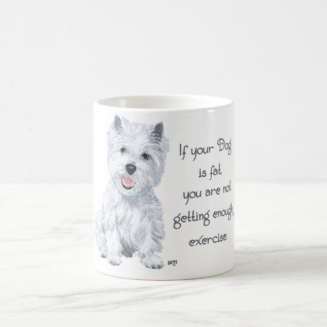Westie Wisdom - Tjockens Hund? Kaffemugg (Center)