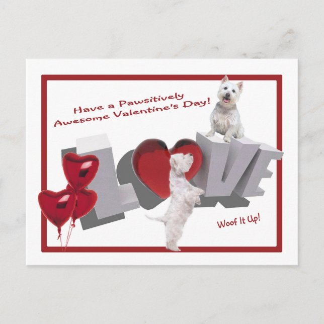 Westie Woof it Up Valentine Day Postcard Helg Vykort (Framsida)