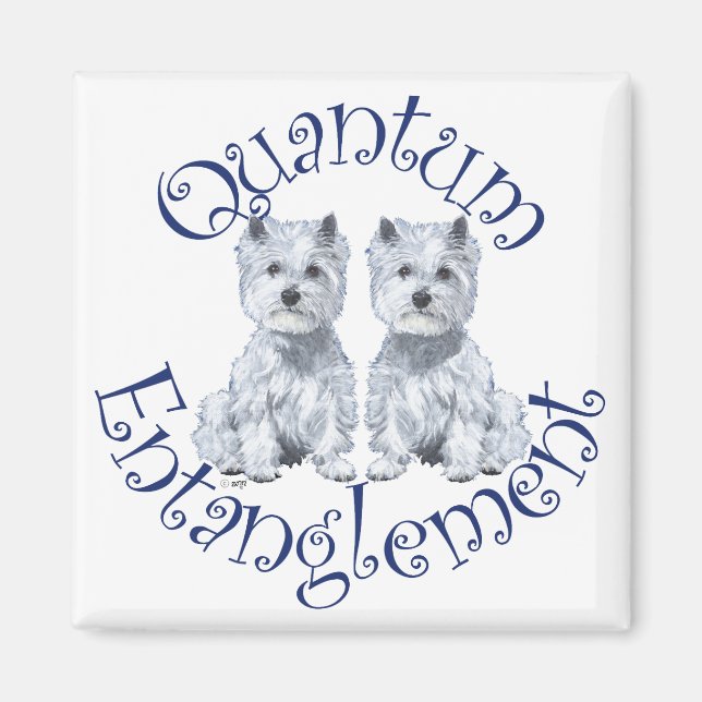 Westies kvantsammanflätning magnet (Framsidan)