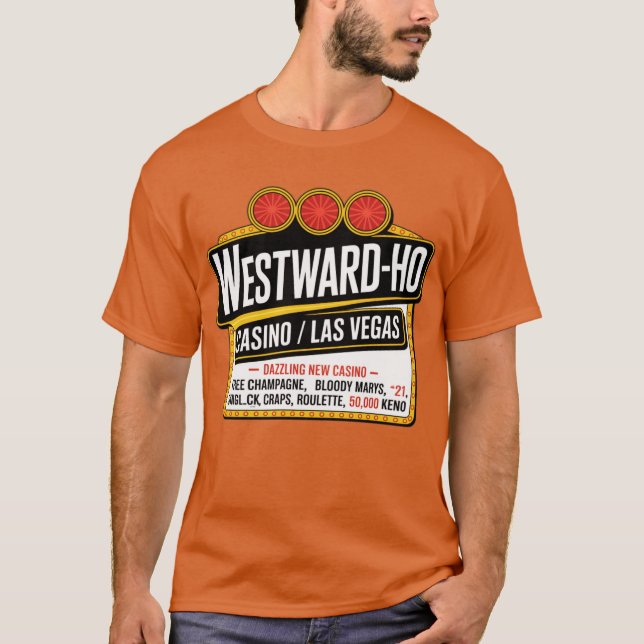 Westward Ho Hotel & Casino T Shirt (Framsida)