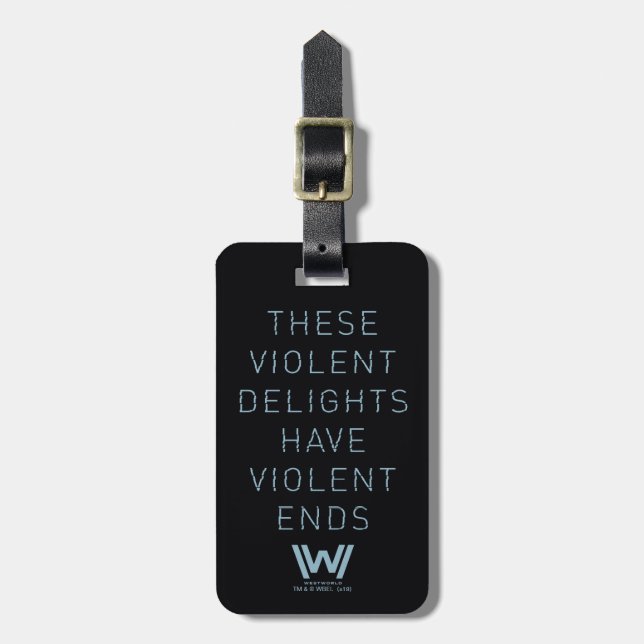 Westworld | Typografi av "våldsam delight"-citat Bagagebricka (Vertikal Framsida)