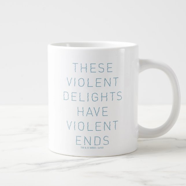 Westworld | Typografi av "våldsam delight"-citat Jumbo Mugg (Höger)