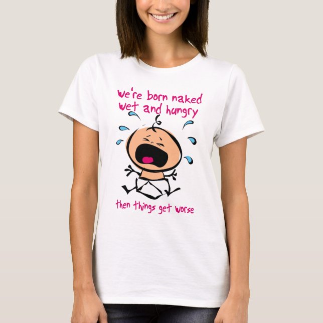 Wet Hungy Funny Shirt Tee Shirt (Framsida)