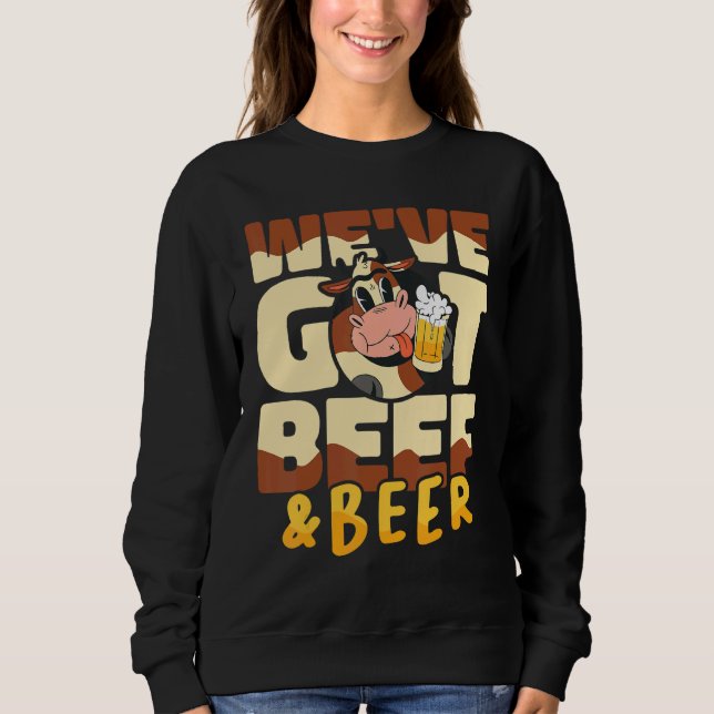 Weu2019ve got beef and beer Butcher Sausage  Butch T Shirt (Framsida)