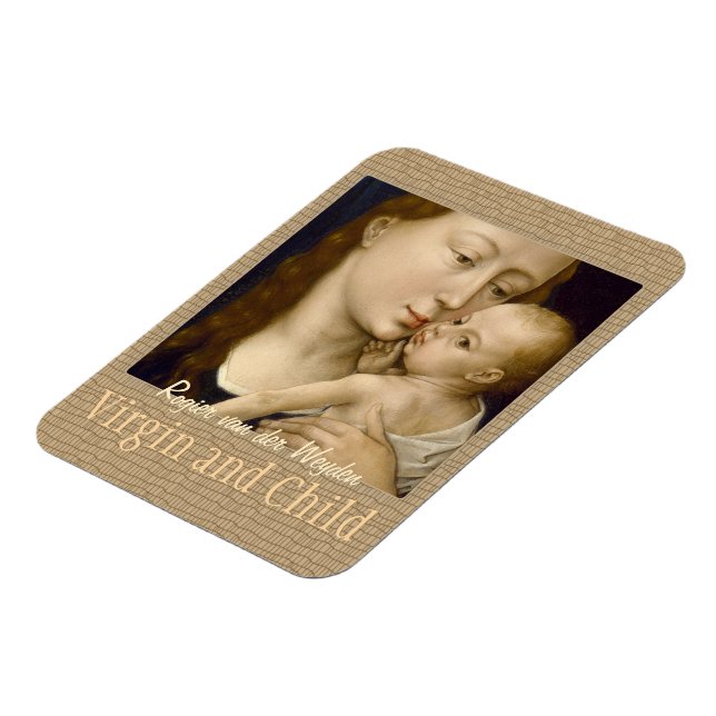 Weyden Virgin och Child CC0671 Collection Magnet (Vänstra Sidan)