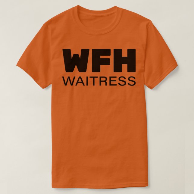 WFH från hemmet T Shirt (Design framsida)