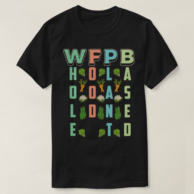 WFPB Hela livsmedelsverket, baserat på våtvegetari T Shirt (Design framsida)