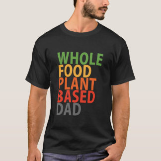 WFPB-pappa - t-skjorta Tee