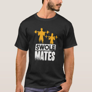 Wghtlyftande Gym Workout Swole Mates Par 1 T Shirt