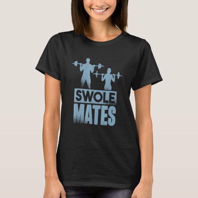 Wghtlyftande Gym Workout Swole Mates Par 4 T Shirt (Framsida)