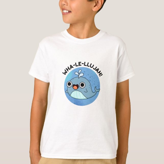 Wha-le-llujah Funny Blue Whale Pun T Shirt (Framsida)