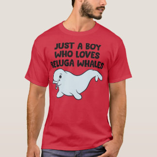 Whale Boy Gift är bara en pojke som Kärlek Beluga T Shirt