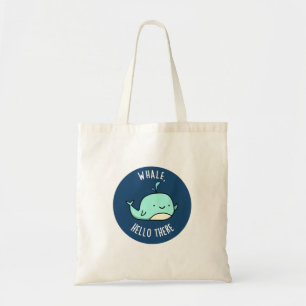 Whale Hej där Funny Whale Pun Tygkasse