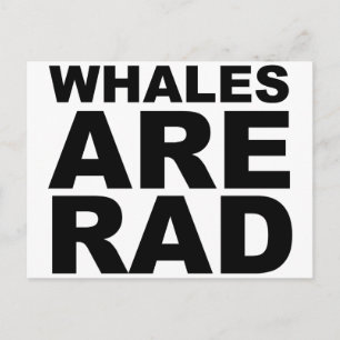 WHALES ÄR RAD Shirt Hat Mugg Mousepad Vykort