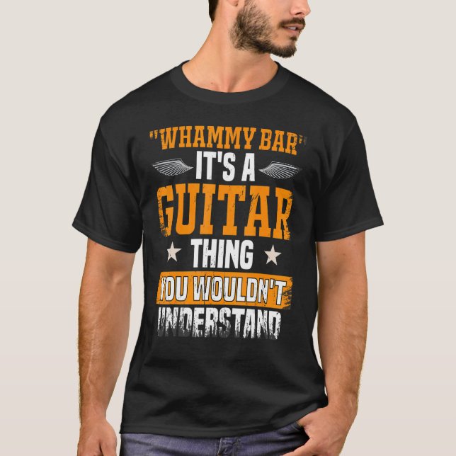 Whammy Pub du inte skulle förstå Guitar Player T Shirt (Framsida)