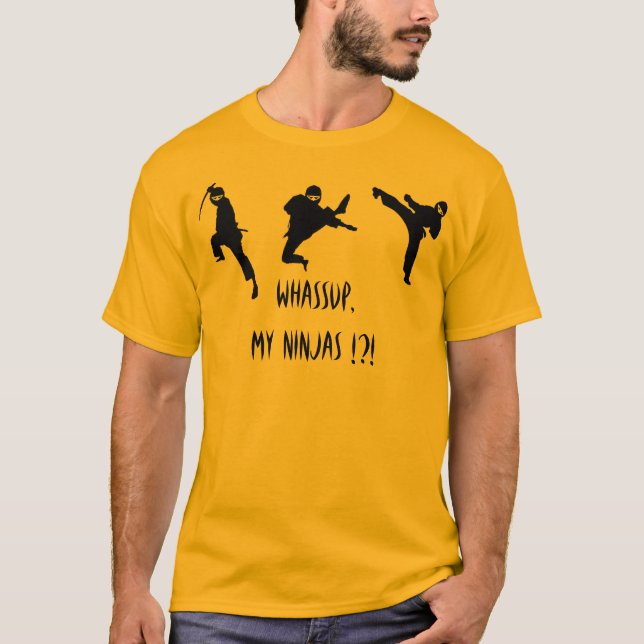 Whassup min Ninjas!?! Tee Shirt (Framsida)