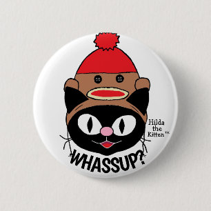 WHASSUP? Tecknad Katt med Sock monkey Humoral Knapp