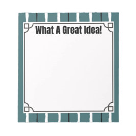 What A Great Idea! Anteckningsblock