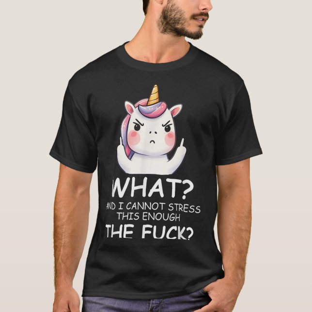 What &amp; I Cannot Stress This Enough The Fck Sig T Shirt (Framsida)