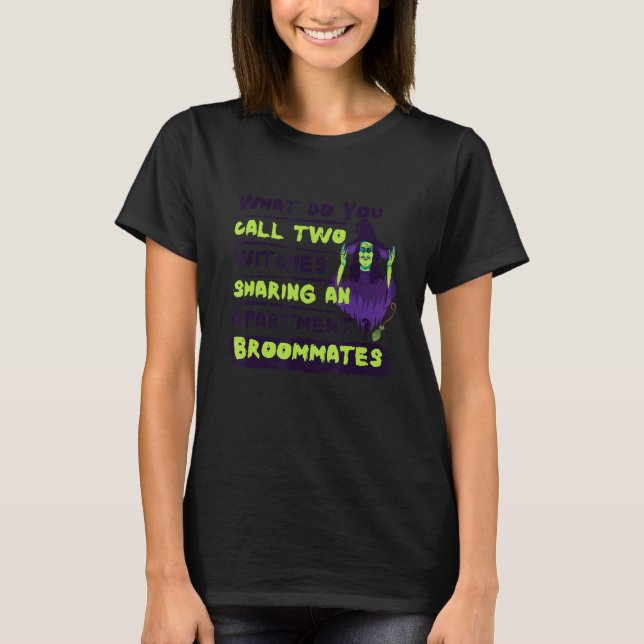 what do you call two witches sharing funny fall jo t shirt (Framsida)