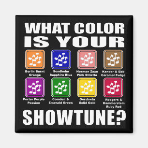 What Färg/Showtune Magnet