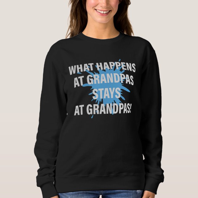 What Happens At Grandpas Stays At Grandpas Apparel T Shirt (Framsida)