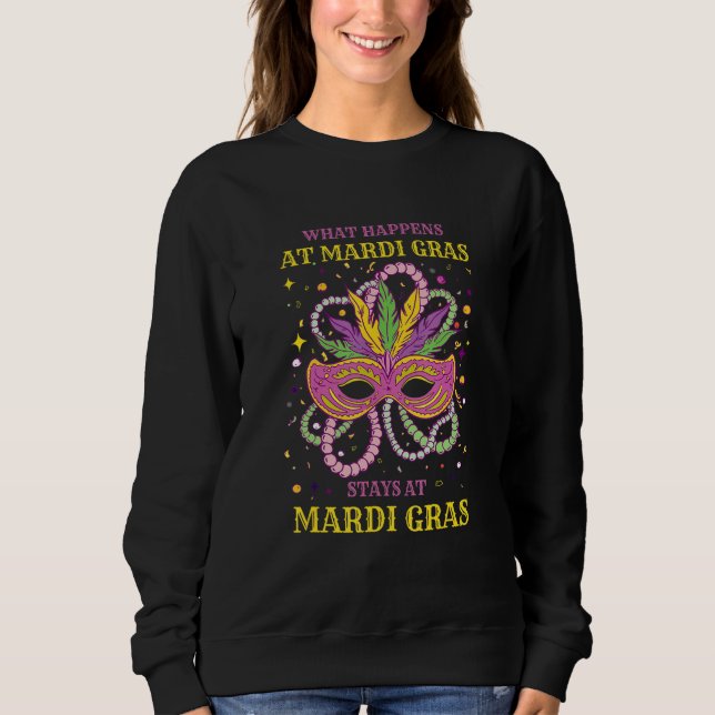 What Happens At Mardi Gras Outfit For Women T Shirt (Framsida)