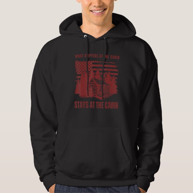 What Happens at the Cabin Stays at the Cabin   Cot Hoodie (Framsida)