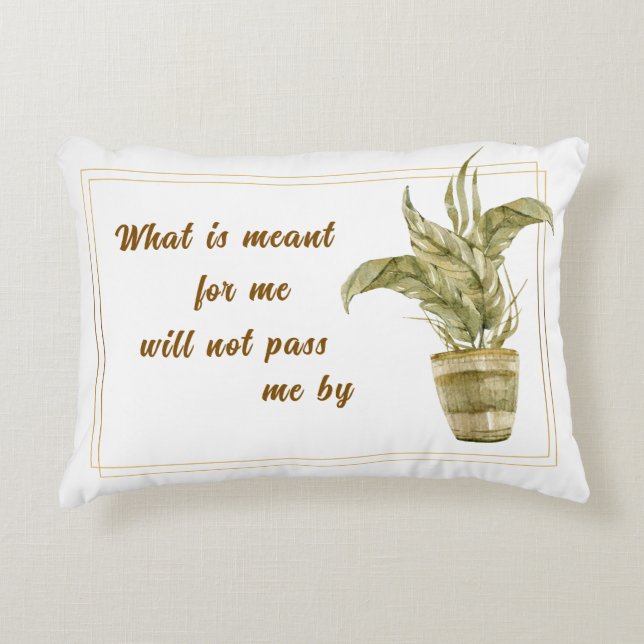 What is Meant for Me Accent Pillow Prydnadskudde (Framsidan)