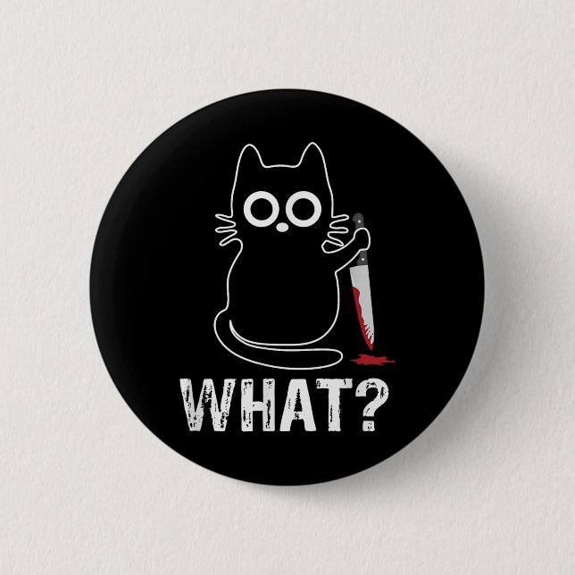 What_ - luddig katt med Knivar-grafik Knapp (Framsida)