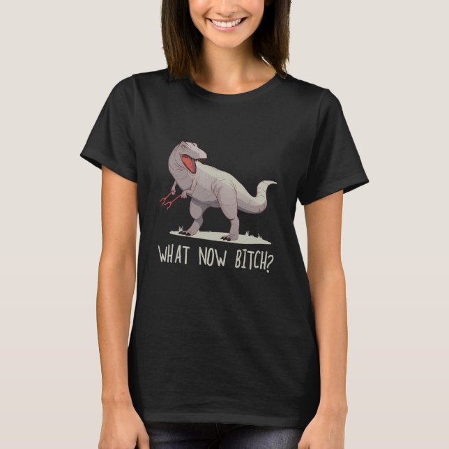 What Now  Rex raptor Dinosaur Graphic Tee (Framsida)