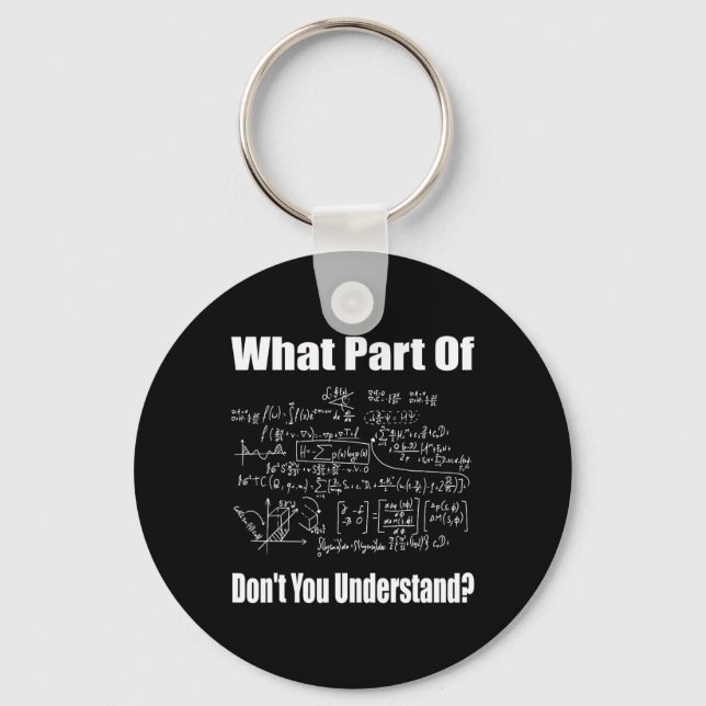 What Part Of Don't You Understand Funny Math Teach Nyckelring (Framsida)