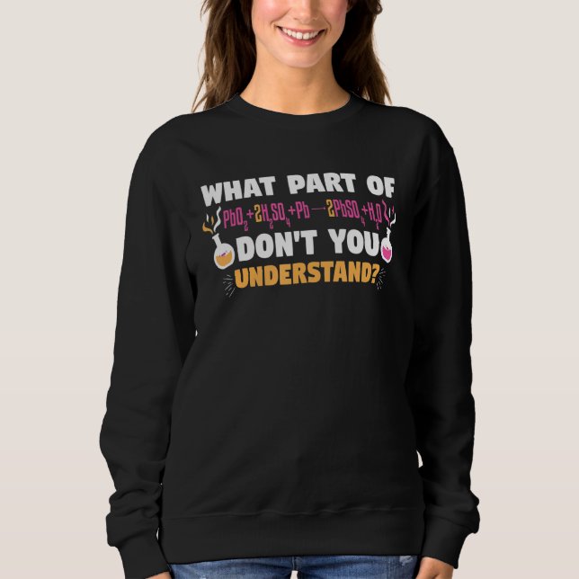 What Part Of Dont You Understand Reaction Scientis T Shirt (Framsida)
