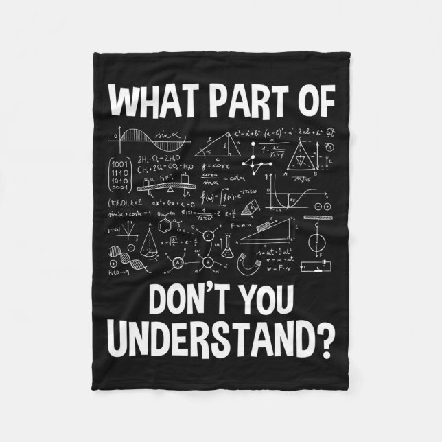 What Part Of Don't You Understand - Science Math C Fleecefilt (Framsidan)
