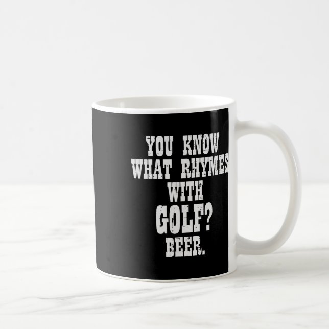 What Rhymes With Golf Beer Funny Golfing Golfer Me Kaffemugg (Höger)