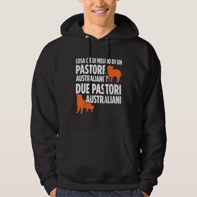 What s better than an Australian Shepherd Two Shep Hoodie (Framsida)