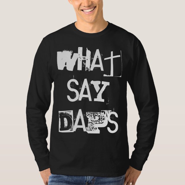 "What say Daps" DNF T-shirt (Framsida)