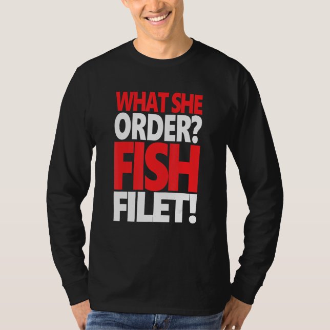 What She Order Fish Filet Apparel Feminism Feminis T Shirt (Framsida)